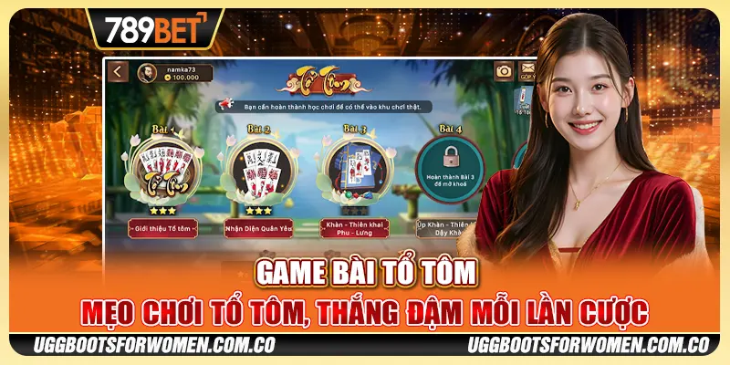 Game Bài Tổ Tôm – Mẹo Chơi Tổ Tôm, Thắng Đậm Mỗi Lần Cược