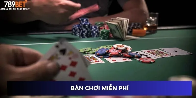 Bàn chơi miễn phí